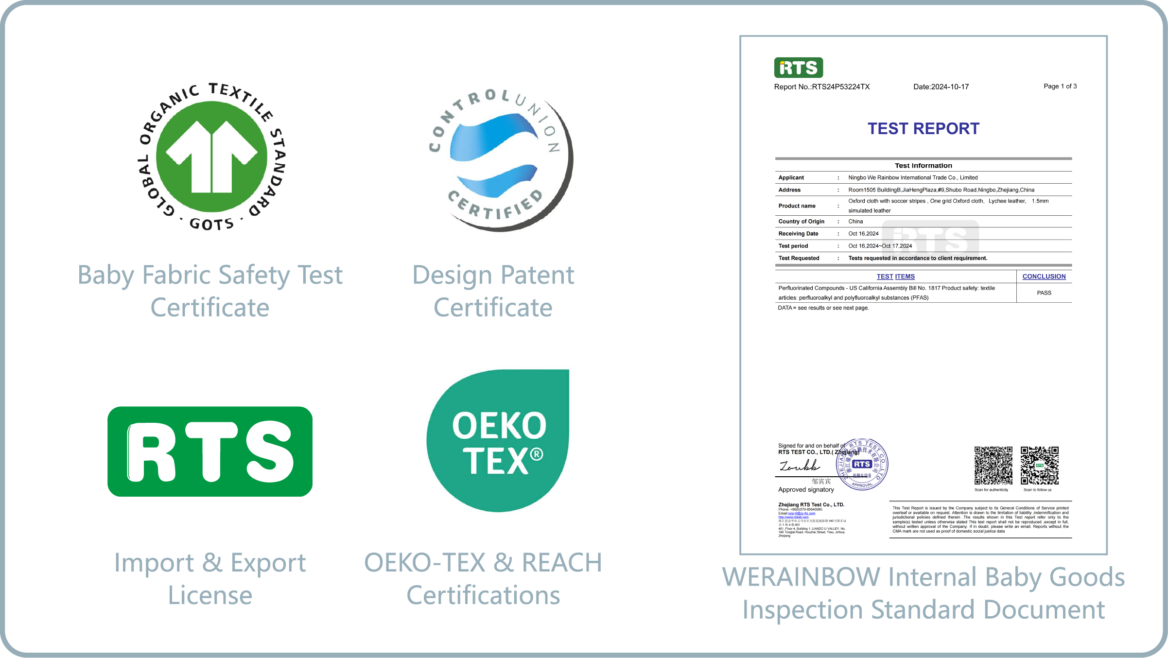 WERAINBOW GOTS, OEKO-TEX, RTS and product test certifications